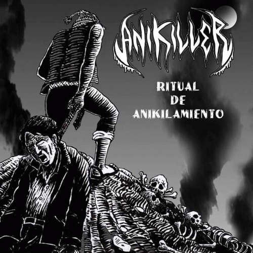 Anikiller : Ritual de Anikilamiento